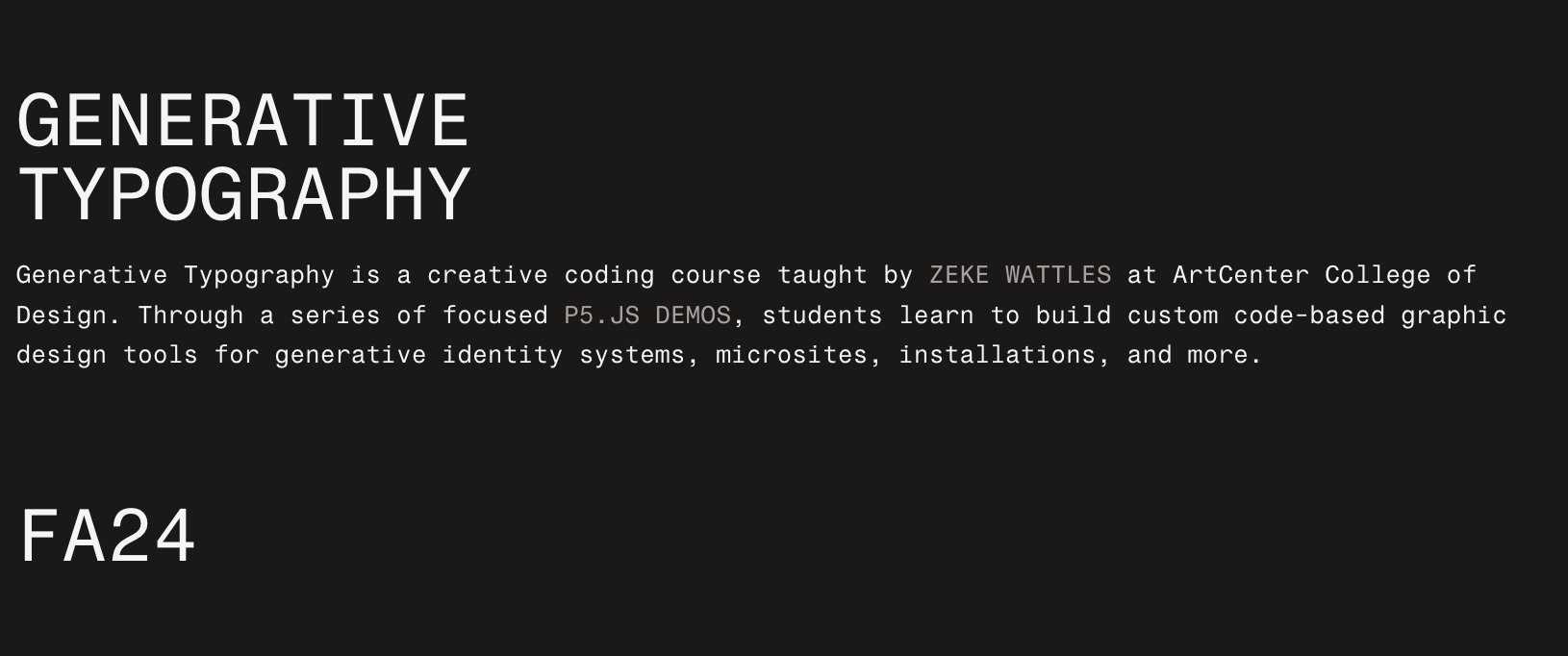 Generative Typography — Zeke Wattles